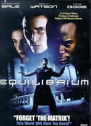 Movie: Equilibrium Equilibrium