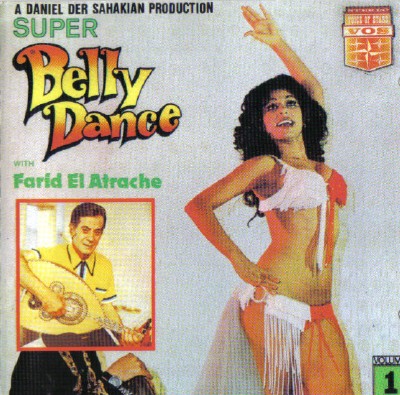 Super Belly Dance with Farid El Atrache Vol.1 (1993) 6397b747911ac77853e2a04bbaa4b507