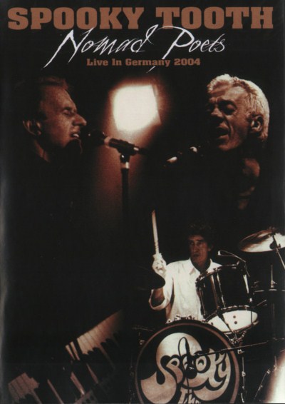 Spooky Tooth - Nomad Poets: Live in Germany (DVD-5) - 2004 Cd2a22681ce01451f8dd7357d3b068a6