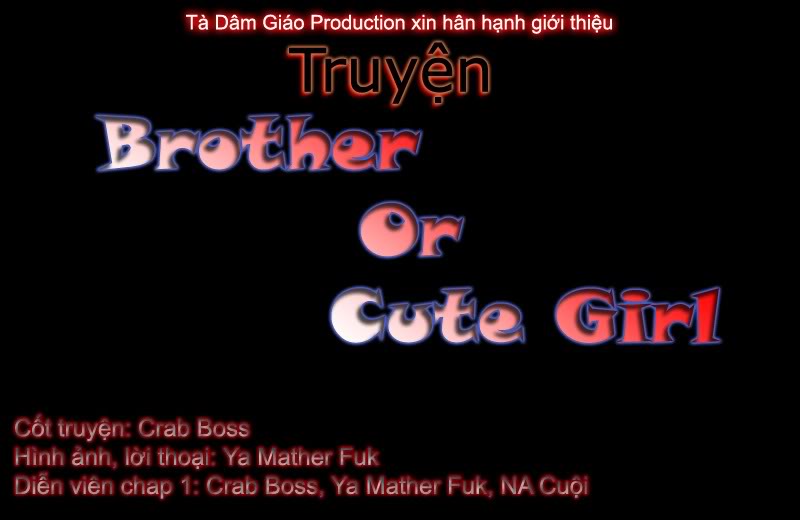 Truyện] - Brother Or Cute Girl - chap 1 - Bá vương 1 31-1