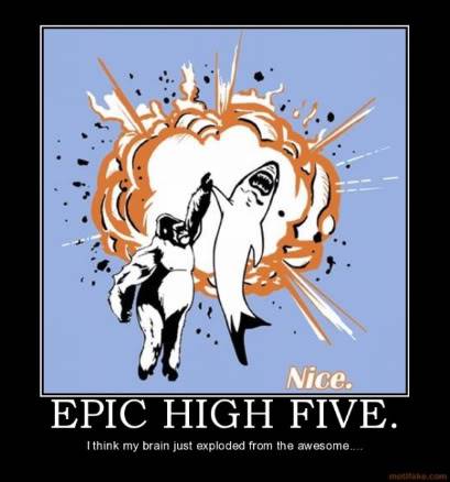 Gen Chat 8: Squishy Squishy - Page 15 Epic-high-five-epic-high-five-shark-gorilla-demotivational-poster-1276837141