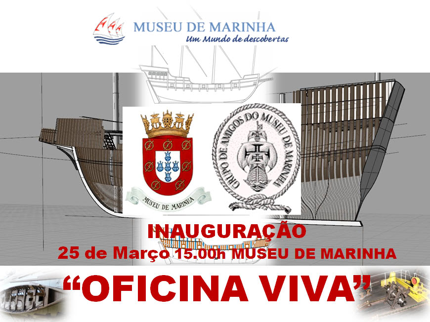 "OFICINA VIVA" no Museu de Marinha INAUGURAC_OV_final