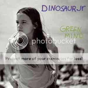 Dinosaur Jr -- Green Mind Djr-grnmd