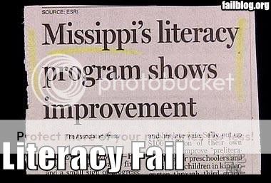 random picture thread Fail-owned-mississippi-literacy-fai