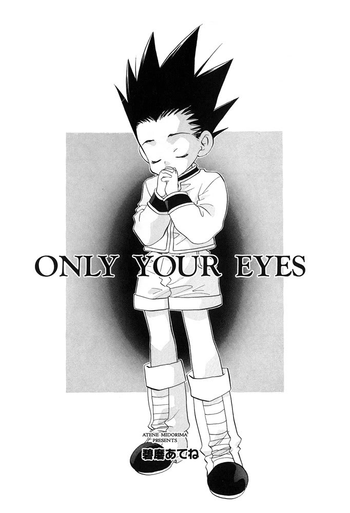 OnLY In YoUr EYeS  HUNTer X HUnter Doujinshi Only_Your_Eyes_pg02