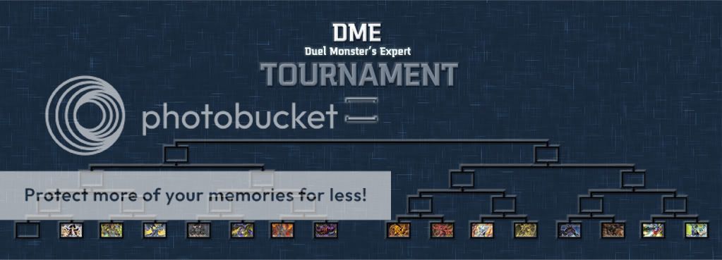 DME(Duel Monster's Expert) Tournament! UpdatedDME