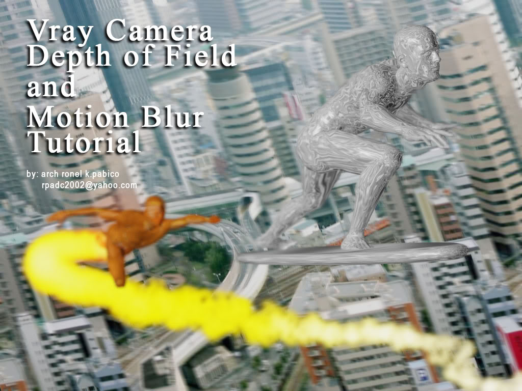 Vray Camera Depth of Field and Motion Blur Tutorial Title