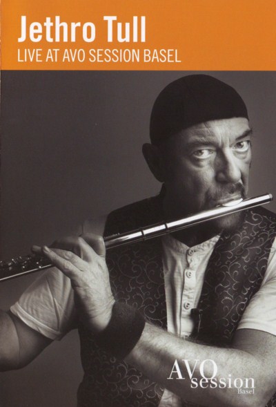Jethro Tull - Live At AVO Session Basel 2008 (DVD-9) - 2009 9499074ce724cf657d2032ba3c5ee0f5