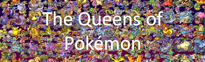 Queens of pokemon Banners!!! QoPBanner