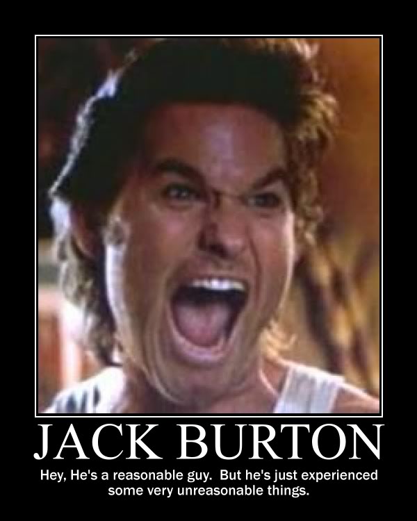 ¿Sabes lo que diría Jack Burton en un momento como este?, diría: ¿Pero qué pasa?. (El topic de Jack BURTON) Omgjackburton