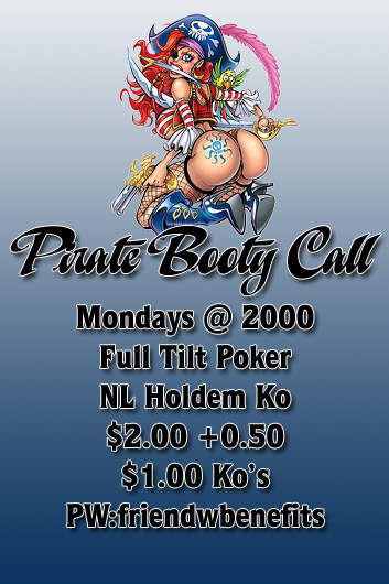 RAILBIRDS PIRATES $2.50 KO TOURNAMENT Bootycallpw