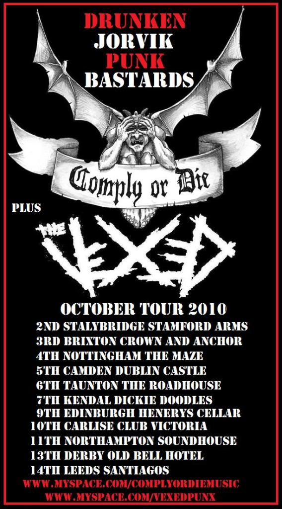 COMPLY OR DIE/ THE VEXED OCTOBER TOUR!BITCHES! TOURFLYER
