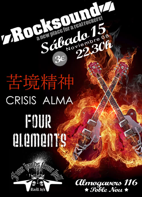 Rock Sound presenta: Sabado 15 Nov, Crisis Alma + Four Elements + 4HandsfromHell Dj,s CrisisfourRocksound