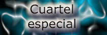 Cuartel especial