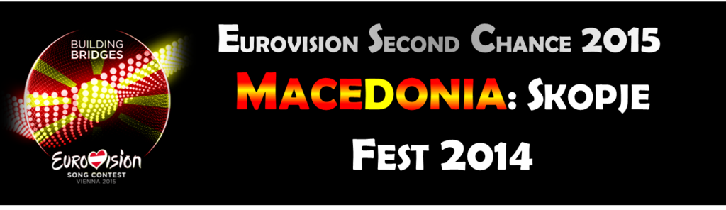 E2C 2015: Macedonia (Skopje Fest 2014) Macedonia%20E2C%202015_zpsrzir6ufl