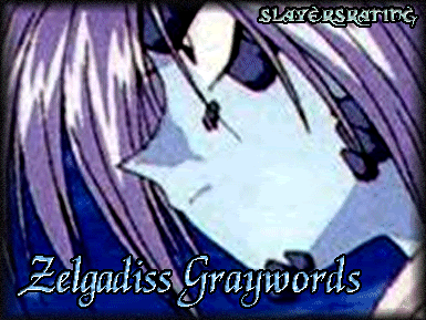 personnages principaux de slayers pris et libre. Male-ZelgadissGraywords