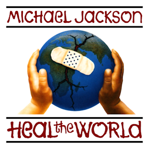Heal The World Michael_Jackson_-_Heal_the_World