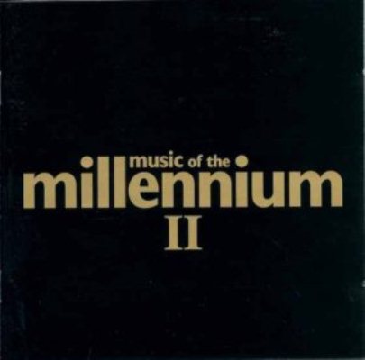 VA - Music of the Millennium I & II (2000-2001) 3803b337d2a30829032da4ee8f5927bb