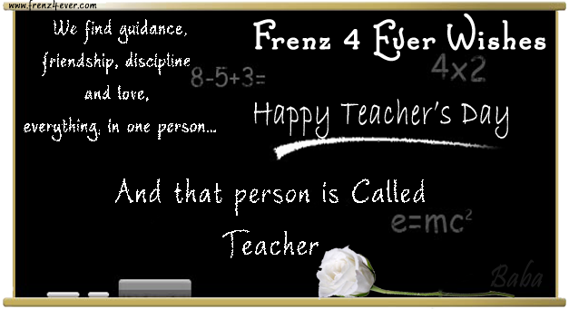 ~* Frenz 4 Ever Wishes... Happy Teachers Day *~ Teachers-day