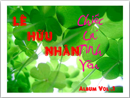 Album Vol.1 Lê Hữu Nhân sẽ ra mắt trong tháng 4/2010 Albumvol1new5