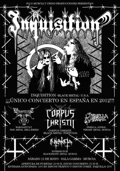 INQUISITION+CORPUS CHRISTII en Murcia! InquisitionCorpusChristiisbado12MayoMurciaEspaa