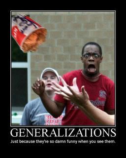 Funny pics Generalizations