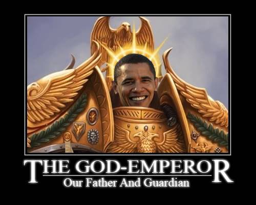 Tzeentch's Thread of Everchanging Topics - Page 3 EmperorObama