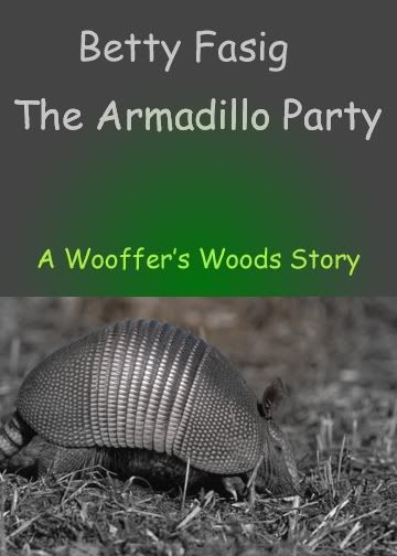 Wooffer's Woods Stories, the cover - Page 2 3Thearmadilloparty