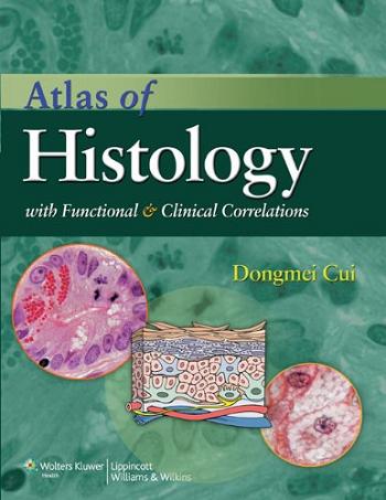 Atlas of Histology with Functional and Clinical Correlations (2011) 5a3d7768d2706c36075edc0f29e34d48