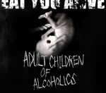 Discografía [ Eat You Alive - Ex.Maverick ] Adult_children_of_alcoholics