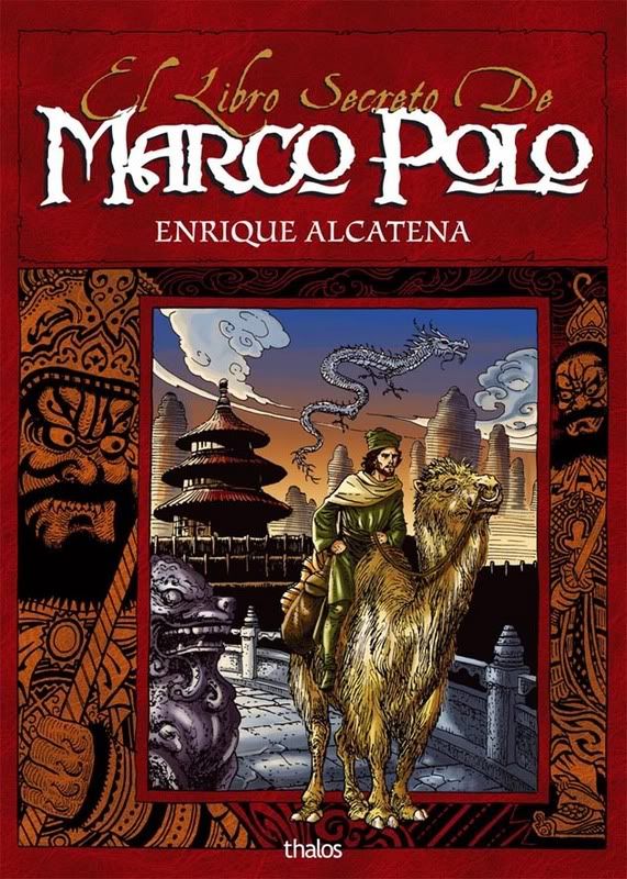 El libro secreto de Marco Polo de Enrique Alcatena Quiquethalos