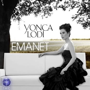 Yonca Lodi - Emanet 2009 (Single) FuLL ALbm 1-32