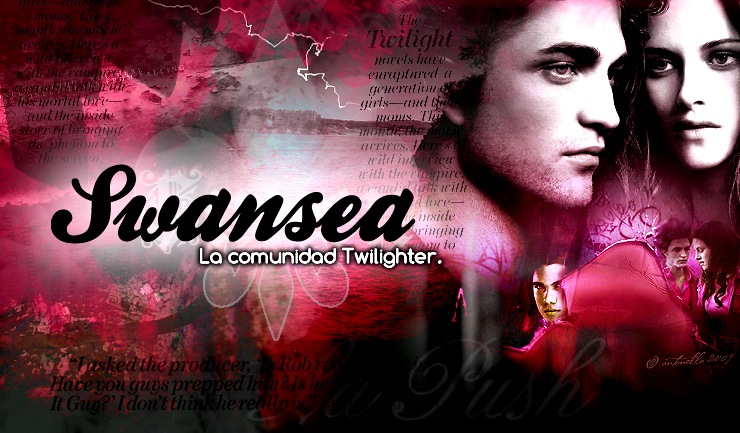 Swansea: La Comunidad Twilighter!