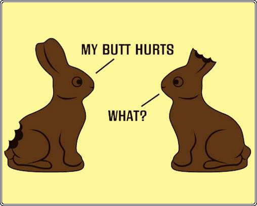 HAPPY EASTER! MyButtHurts_Fullpic_1