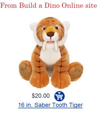 You can order the Saber tooth Tiger at Build A Dino Online Sabortoothtiger