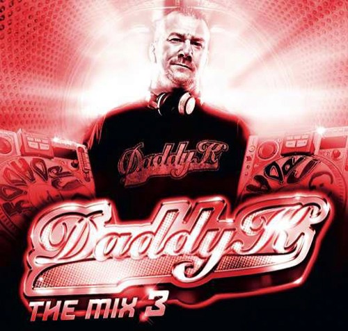 VA - Daddy K The Mix 3 2012 5a93a37efc9c087e7882f40cd7e441cf