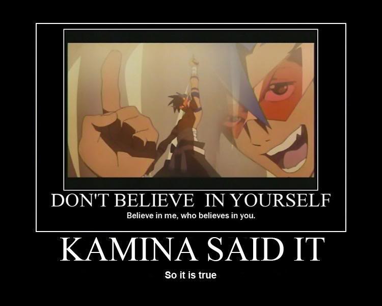 Fanclub de Kamina-Sama! Who the hell do you think he is?! Kaminasaidit