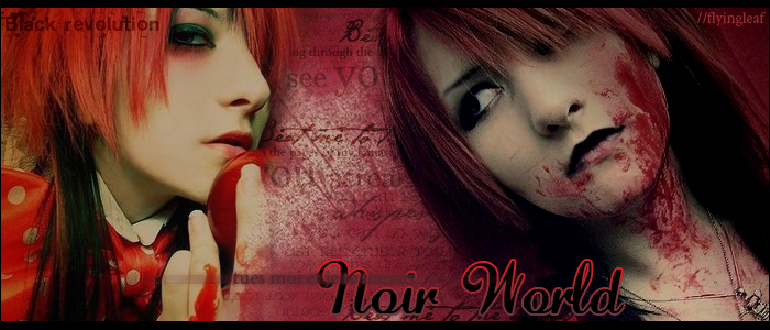 [.x Noir World x.]