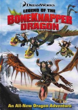  Legend of the Boneknapper Dragon Ca3d71aa7b24136b579759f31884cff1