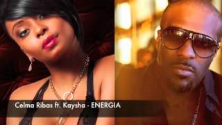 Celma Ribas feat Kaysha - ENERGIA  Mqdefault