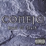 Conejo Discography Conejo-AngelOfDeath