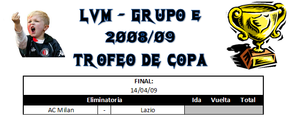Copa del Rey - Final - Grupo E E1