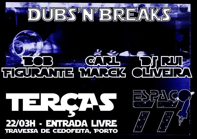 DUBS'n'BREAKS: Terça26 Outubro @ Espaço 77, Porto DubsnBreaks77-flyer-2