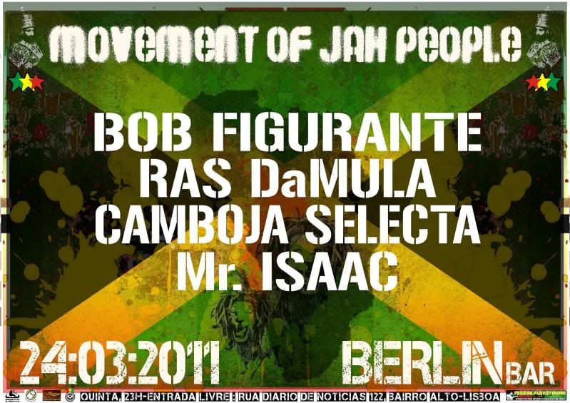 MOVEMENT OF JAH PEOPLE: QUINTA 24 @ BERLIN bar, Lisboa MovementOfJahPeopleBERLIN-FLYER