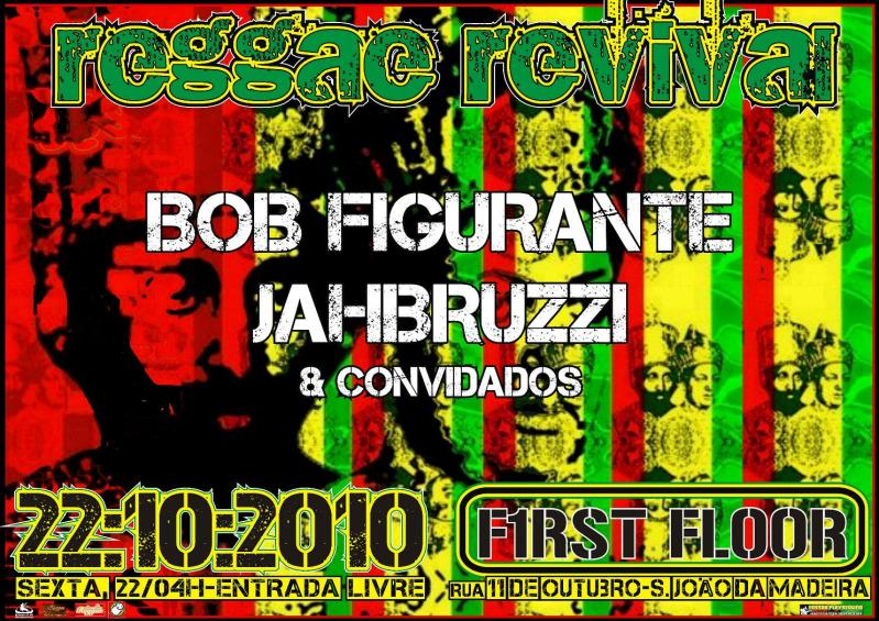 REGGAE REVIVAL: SEXTA 22 OUTUBRO @ F1rst Floor, S. João Da Madeira ReggaeRevival1stFloor-flyer