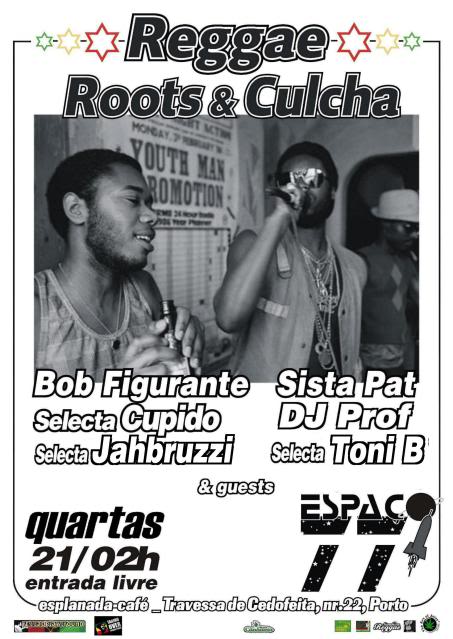 Reggae, Roots & Culcha: QUARTAS @ Espaço 77, Porto > 22 SETEMBRO Reggae77-flyer-2