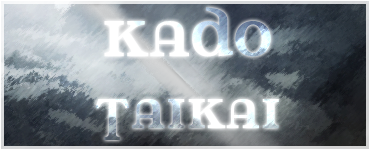 [Kado Taikai][T31] A segunda emboscada KadoTaikai