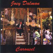 Joey Dalmon - Carousel JoeyDalmon-Carousel