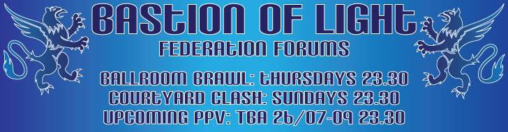 Bastion of Light Wrestling Federation Forums