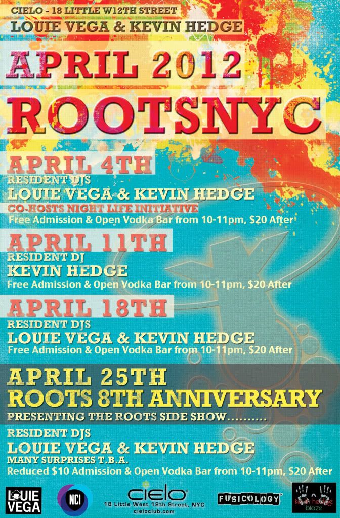 ROOTS presents KEVIN HEDGE @ Cielo 4/11 APRIL-2012